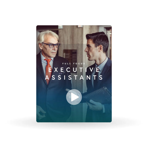 Full Focus Executive Assistants Course - 1-Year Access