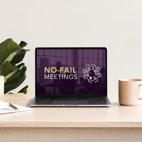 No-Fail Meetings Course - 1-Year Access