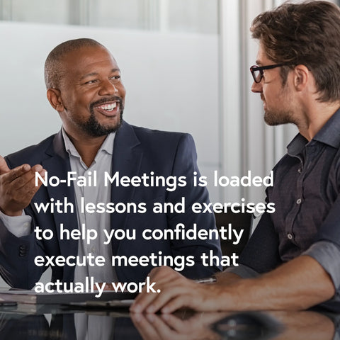 No-Fail Meetings Course - 1-Year Access
