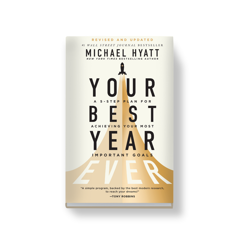 book your best year ever a 5 step plan for achieving your most ...