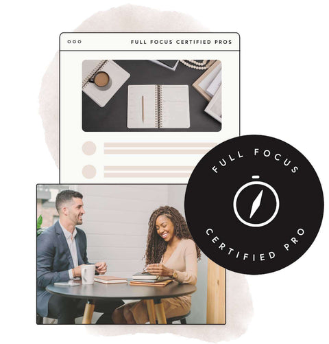 Full Focus Certification - Deposit featuring certified pros engaging in productivity training and planning.