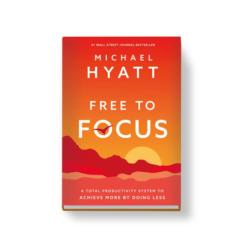 Free to Focus: A Total Productivity System to Achieve More by Doing Less - Full Focus