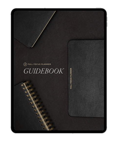 Full Focus Planner Digital Guidebook - Full Focus