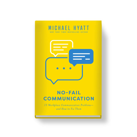 No-Fail Communication - Full Focus