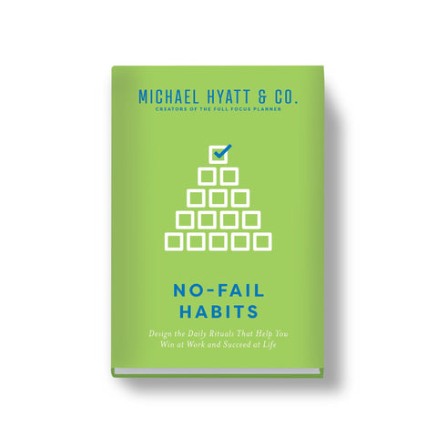 No-Fail Habits - Full Focus
