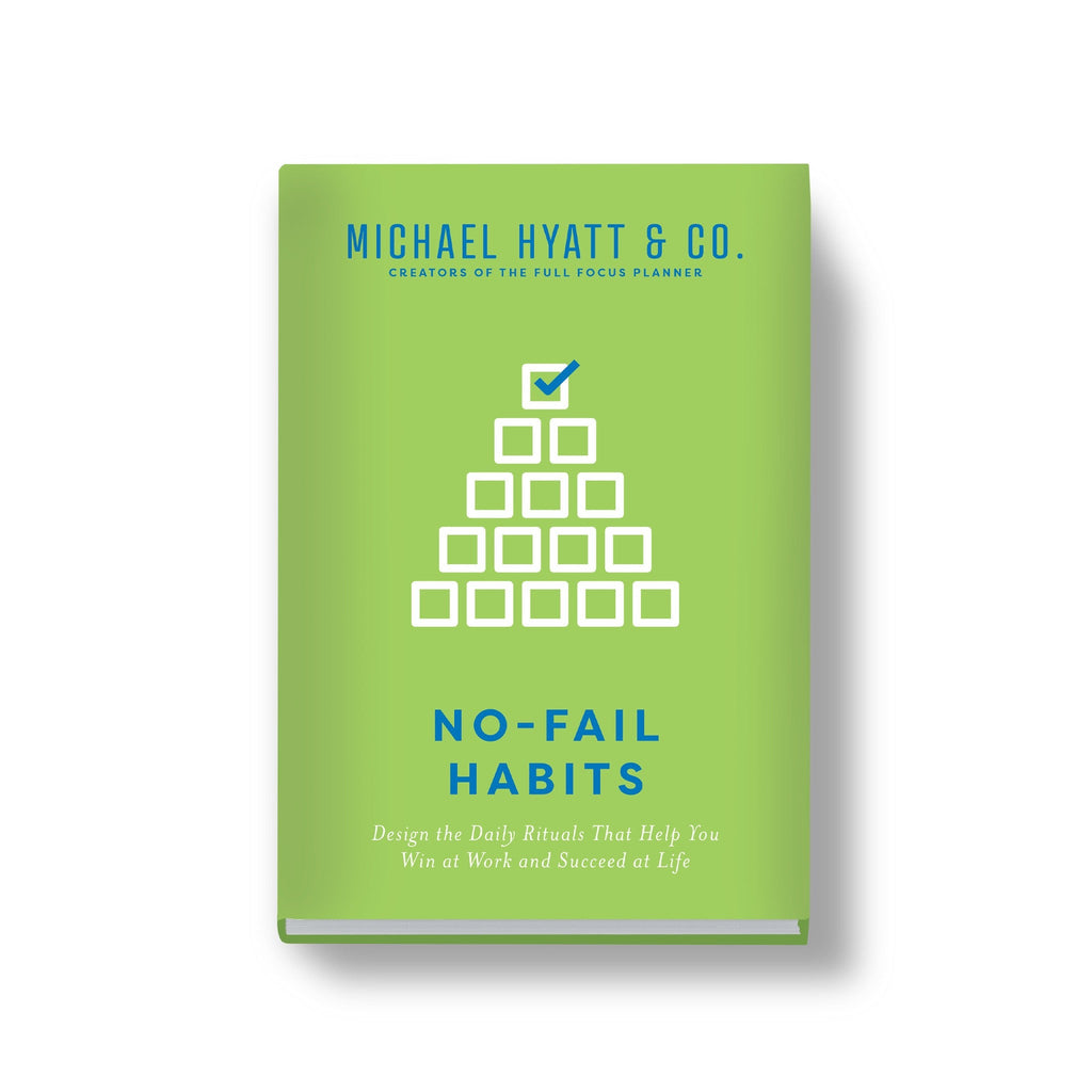 No-Fail Habits - Full Focus
