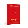 No-Fail Meetings - Full Focus