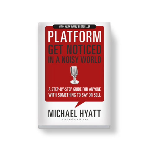 Platform: Get Noticed in a Noisy World - Full Focus