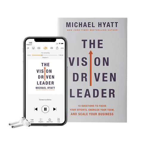 The Vision Driven Leader: 10 Questions to Focus Your Efforts, Energize Your Team, and Scale Your Business - Full Focus