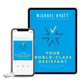 Your World-Class Assistant - Digital Package - Full Focus