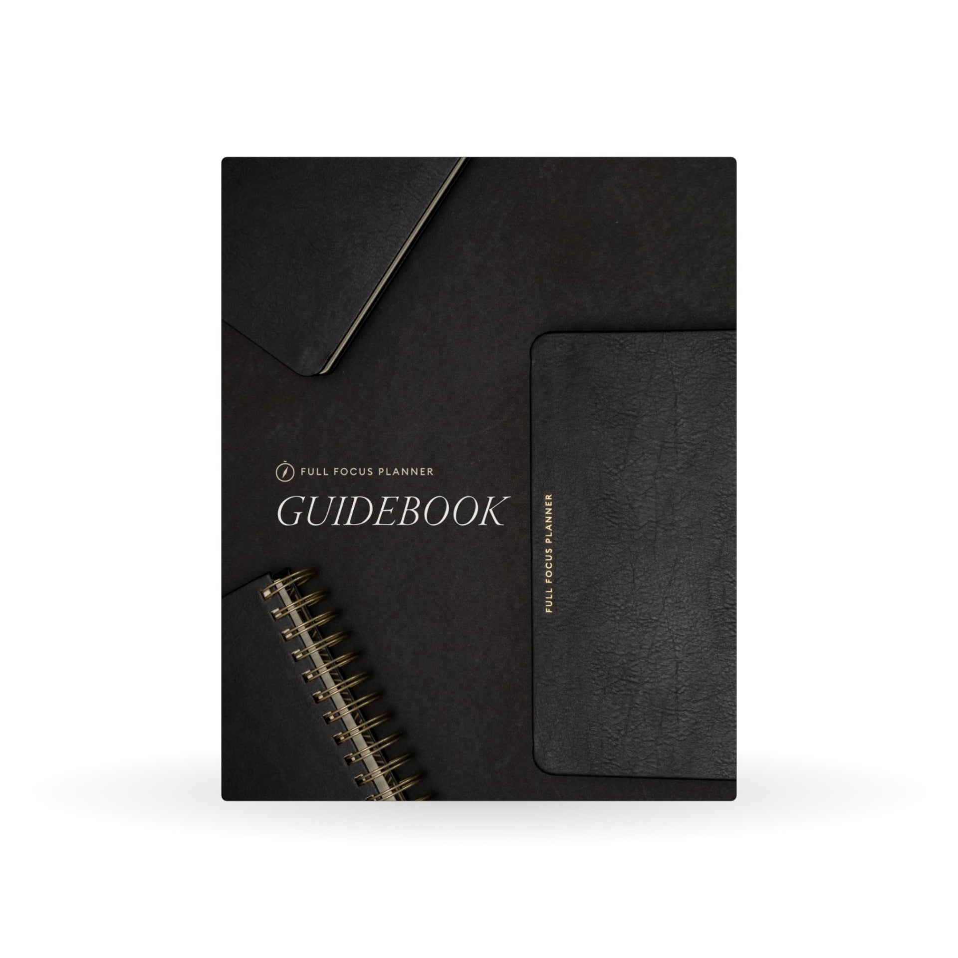 Full Focus Planner Guidebook